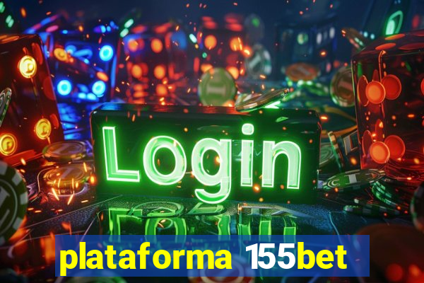 plataforma 155bet